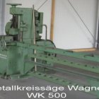 WAGNER, WK 500, OTHER, SAWS