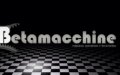  BETAMACCHINE High Quality Machine Tools Dealer